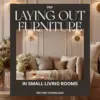 113360-69ae87.webp Laying Out Furniture in Small Living Rooms | Space-Saving Layout Guide, Small Apartment Furniture Arrangement eBook, Digital Download for Cozy Homes