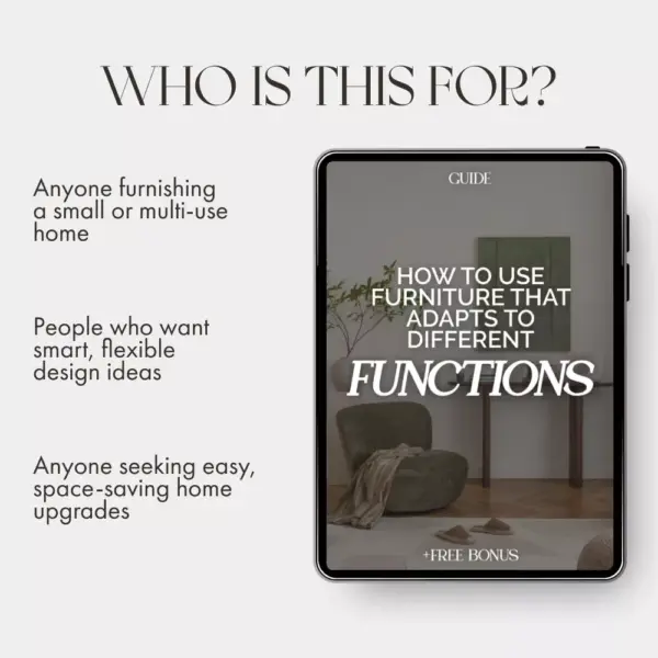 113382-0a3cad.webp How to Use Furniture that Adapts to Different Functions | Digital Home Design Guide for Small Spaces, Multi-Purpose Living, and Smart Interiors