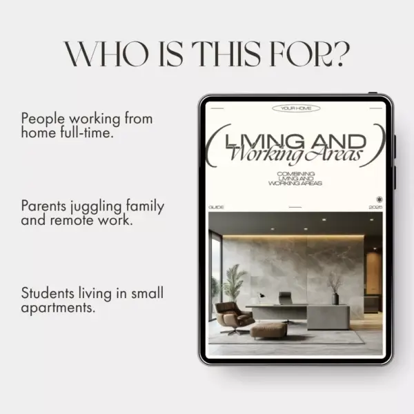 Combining Living and Working Areas | Home Office Design Guide | Tips for Combining Living and Working Areas | Productivity & Comfort eBook for Small Spaces