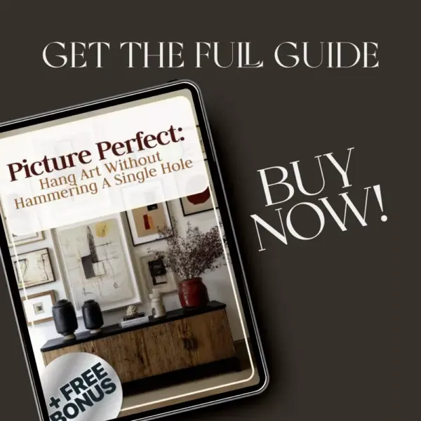 113398-c36d4d.webp Picture Perfect: Hang Art Without Hammering a Single Hole | How to Hang Pictures Without Making Holes Everywhere | No-Damage Wall Hanging eBook & Guide