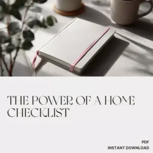 113439-ce1228.webp The Power of a Home Checklist | Digital Productivity Guide for Home Organization, Cleaning, and Routine Planning | Printable & Downloadable eBook for Busy Homeowners