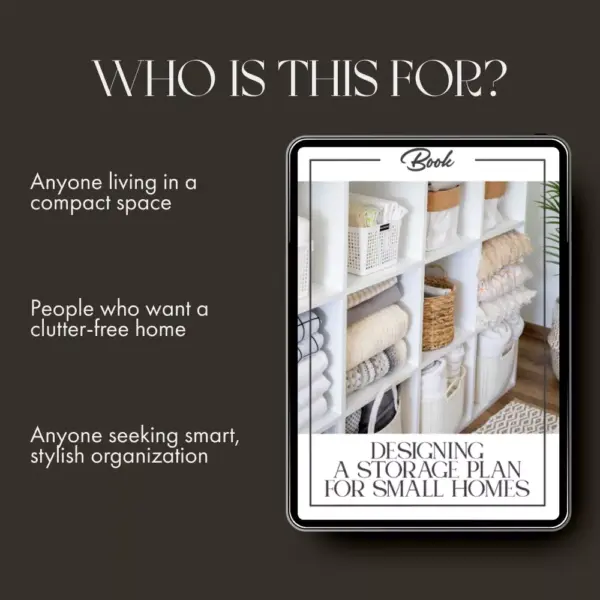 Designing a Storage Plan for Small Homes | eBook Guide for Smart Space Design | How to Design a Storage Plan for Small Homes