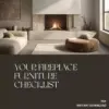 113592-681ec9.webp Your Fireplace Furniture Checklist | Printable Home Styling Guide for Living Room Layouts | How to Arrange Furniture Around a Fireplace | Cozy Interior Design Digital Download