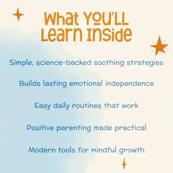 113803-59b0b6.webp Teaching Kids the Art of Self-Soothing | How to Teach Kids to Self-Soothe | Digital Parenting eBook for Emotional Regulation and Calm Routines