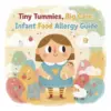 113824-a04894.webp Tiny Tummies, Big Care: A Parent’s Guide to Navigating Infant Food Allergies | Digital Download eBook, Parenting Resource, Allergy Guide