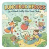113831-78c4e5.webp Lunchbox Heroes: Your Ultimate Healthy School Lunch Checklist | Printable Digital Download | Healthy Kids Meal Planner & School Lunch Ideas