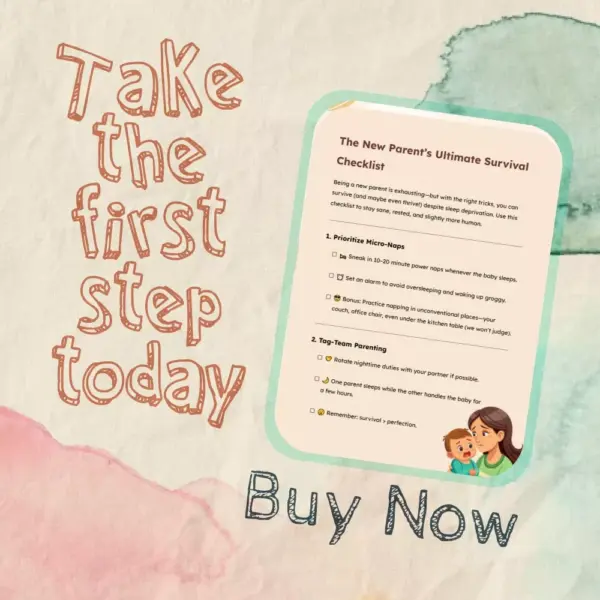 113894-f4626a.webp The New Parent’s Ultimate Survival Checklist | Digital Download for Sleep-Deprived Moms & Dads | Best Way to Manage Sleep Deprivation as New Parent | Printable Self-Care & Sleep Guide
