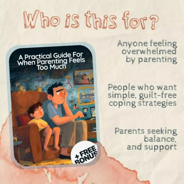 113908-813300.webp A Practical Guide for When Parenting Feels Too Much | Digital Parenting Guide | What to Do When Overwhelmed with Parenting