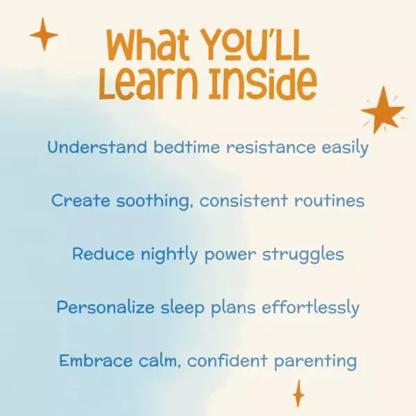 Sweet Dreams, Little One: Understanding and Soothing Your Toddler’s Bedtime Battles | Gentle Sleep Guide for Parents | Why Does My Toddler Fight Bedtime? | Digital Download eBook & Checklist